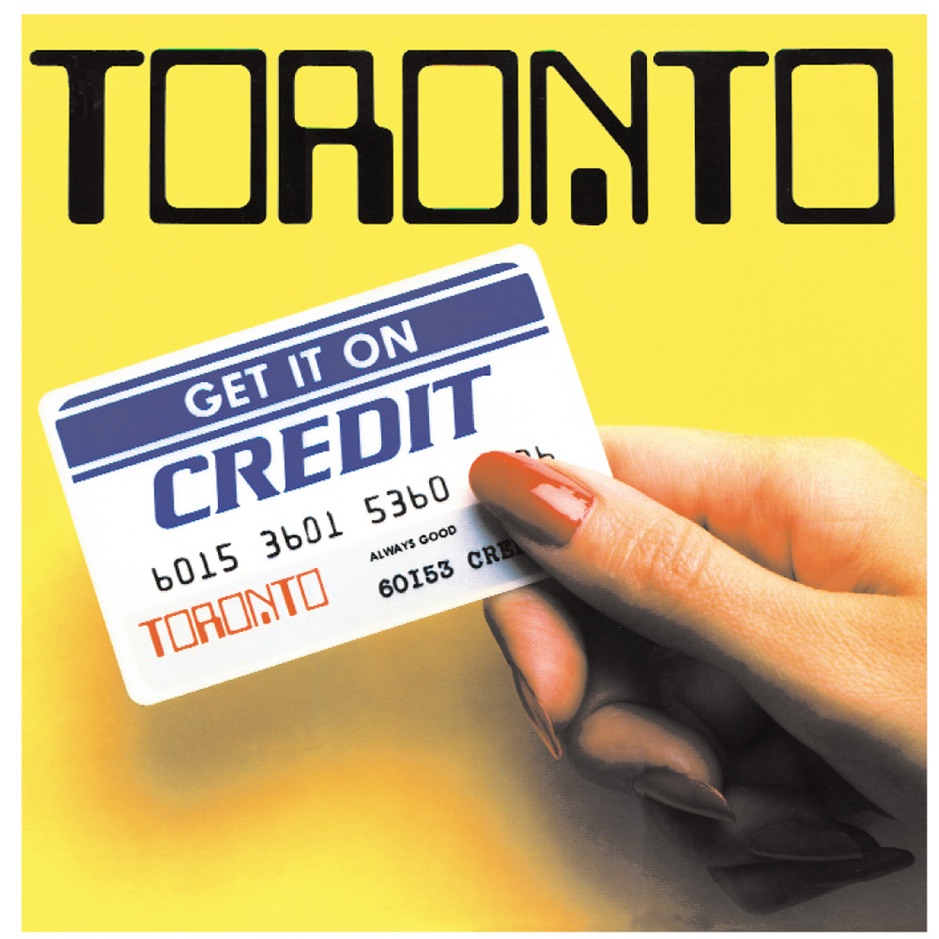 Toronto - Get It On Credit